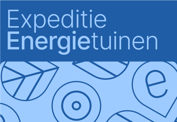 Kom naar 'Expeditie Energietuinen'